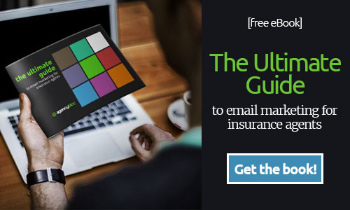 Free eBook: The Ultimate Guide to Email Marketing for Insurance Agents