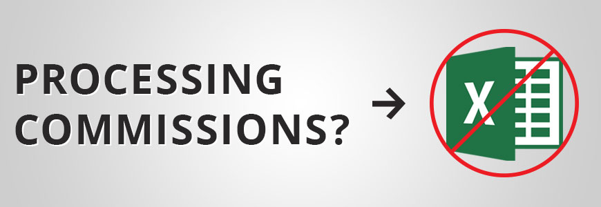4 reasons you shouldnt use excel to process commissions insurance spreadsheets