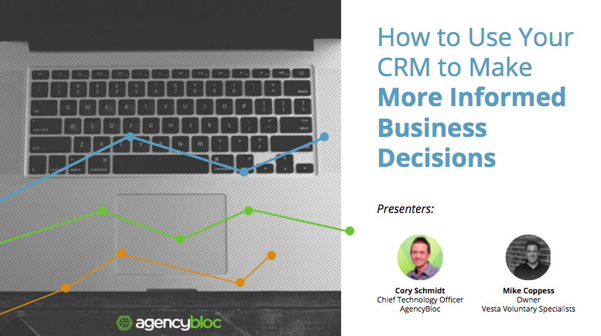 How to Use Your CRM to Make More Informed Business Decisions
